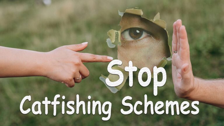 Catfishing Schemes