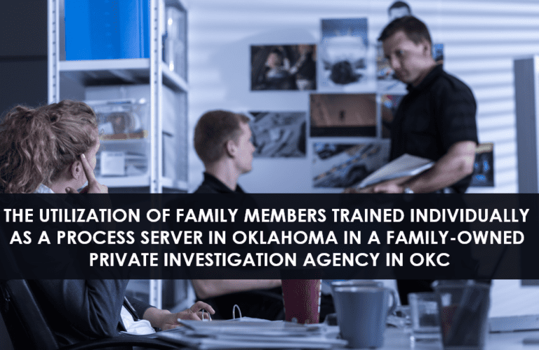 Family Members Trained Individually as a Process Server in Oklahoma
