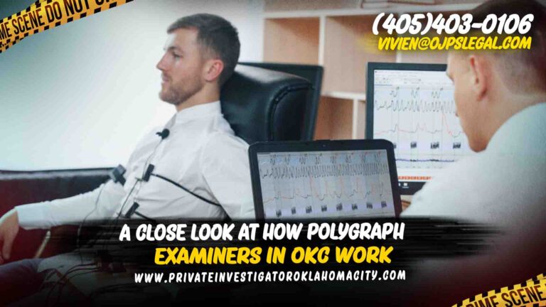 A Close Look At How Polygraph Examiners In OKC Work
