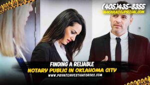 Reliable Notary Public in OKC
