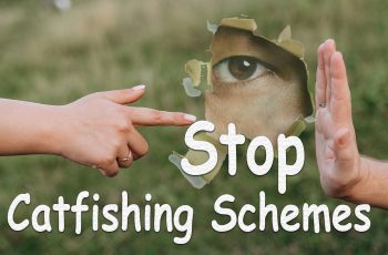 Catfishing Schemes