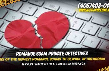 Newest Romance Scams to Beware in Oklahoma